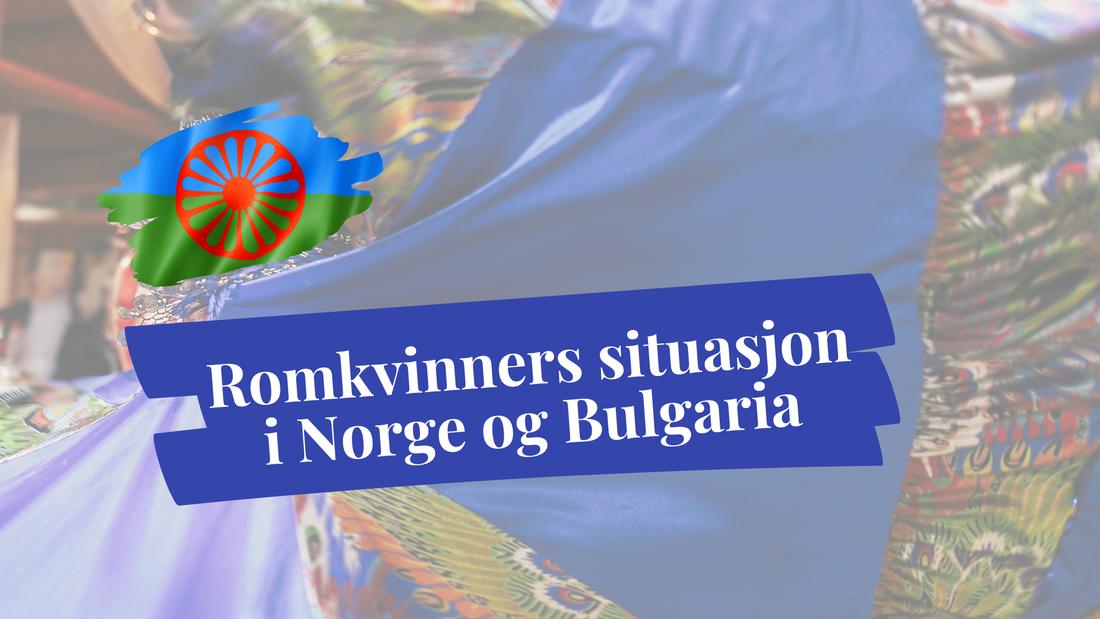 Et «uskarpt» bakgrunnsbilde av en dansende romkvinne i tradisjonell antrekk, romaniflaggmaleri og prosjekttittel «Romkvinners situasjon i Norge og Bulgaria» i midten.